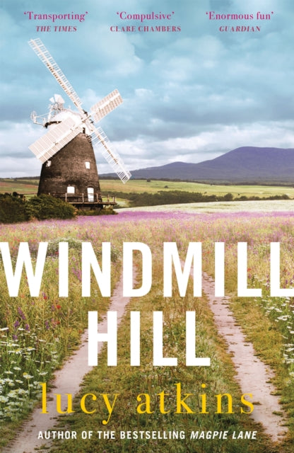 9781529407945-Windmill Hill : a gripping mystery of hidden secrets and loyal friendships