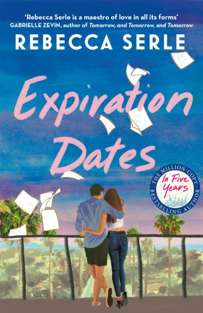 9781529419542-Expiration Dates : The heart-wrenching new love story from the bestselling author of IN FIVE YEARS