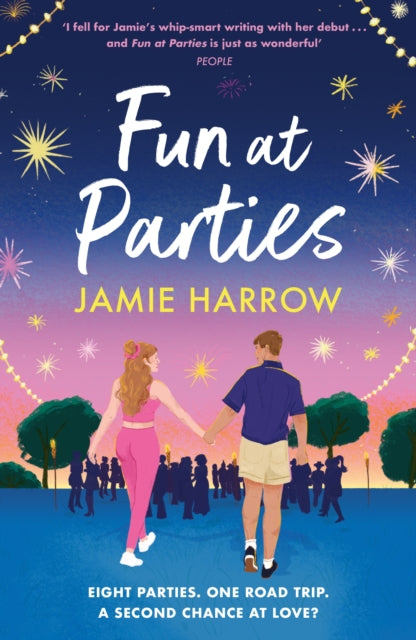 9781529433067, Fun at Parties : the perfect friends-to-lovers road trip romance for fans of Abby Jimenez and Jessica Joyce