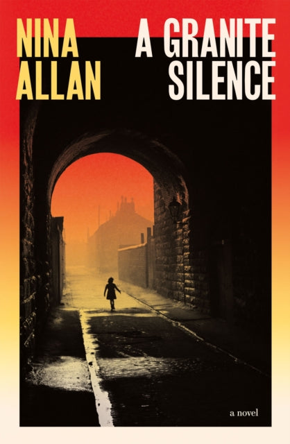9781529435603, A Granite Silence : a mesmerising historical novel about a notorious true crime case