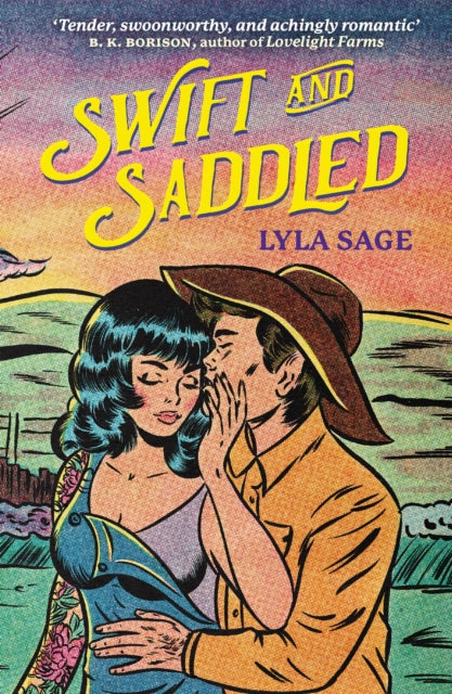 9781529436679-Swift and Saddled : A sweet and steamy forced proximity romance from the author of TikTok sensation DONE AND DUSTED!