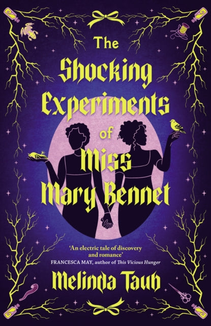 9781529439922, The Shocking Experiments of Miss Mary Bennet : The Electric Queer Retelling of Pride & Prejudice from Mary's Point Of View