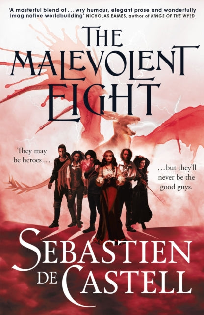 9781529440935, The Malevolent Eight : The Explosive Sequel to the Massive Hit Fantasy Novel THE MALEVOLENT SEVEN