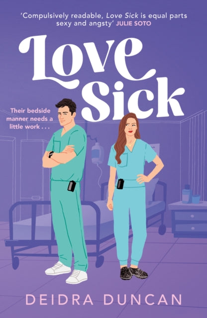 9781529442090-Love Sick : Grey's Anatomy meets The Hating Game in this fiery enemies-to-lovers romcom