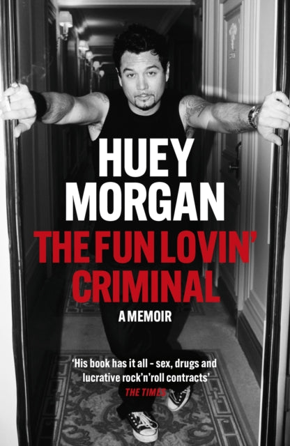 9781529442526, The Fun Lovin' Criminal