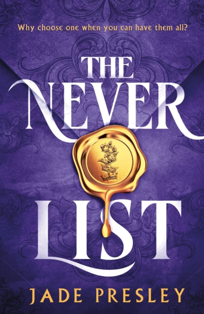 9781529445060-The Never List : a steamy, why-choose romantasy perfect for fans of Blood of Hercules, Bonded by Thorns and From Blood and Ash