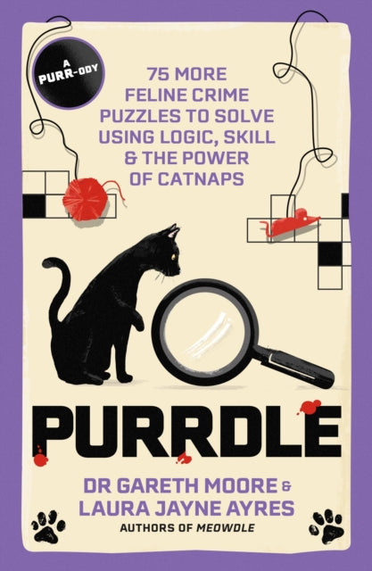 9781529447774, Purrdle : 75 More Feline Crime Puzzles to Solve Using Logic, Skill & the Power of Catnaps