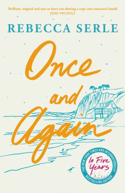 9781529450224, Once and Again : a heart-breaking, unforgettable novel of love, family and second chances