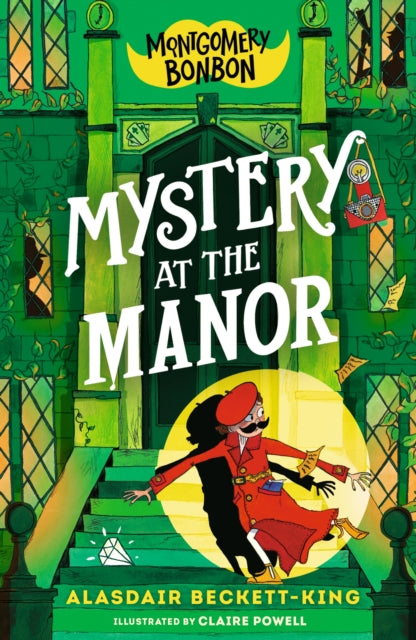 9781529518290-Montgomery Bonbon: Mystery at the Manor
