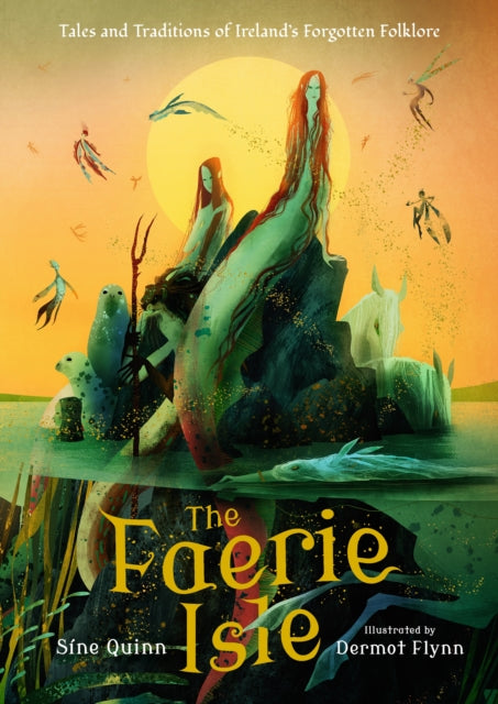 9781529518603-The Faerie Isle: Tales and Traditions of Ireland's Forgotten Folklore