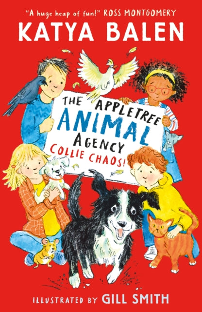 9781529519198, The Appletree Animal Agency: Collie Chaos : Snow and puppies cause fun-filled Christmas chaos in this cosy illustrated animal vet and rescue series for ages 6/7/8/9