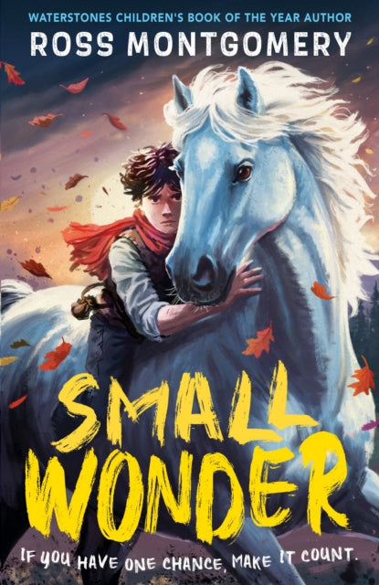 9781529526127, Small Wonder : The brand-new exciting adventure for 9-12-year-olds from the award-winning, bestselling author of I Am Rebel