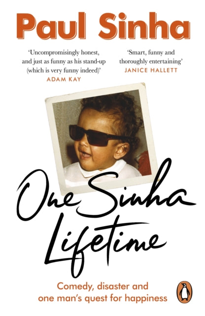 9781529908541-One Sinha Lifetime : Comedy, disaster and one man's quest for happiness