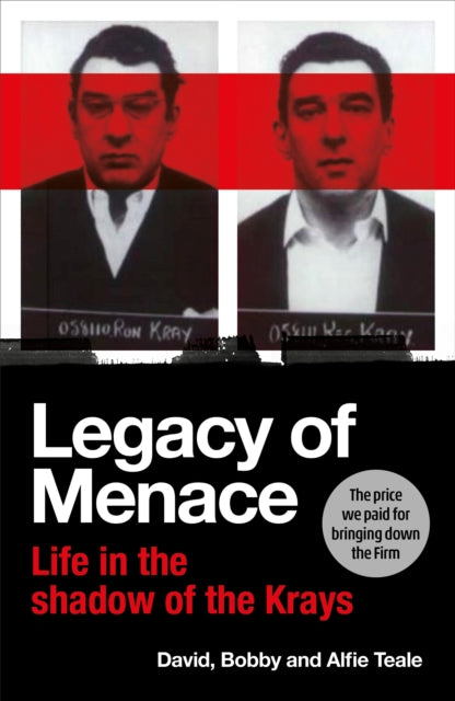 9781529917291-Legacy of Menace : Life in the Shadow of the Krays