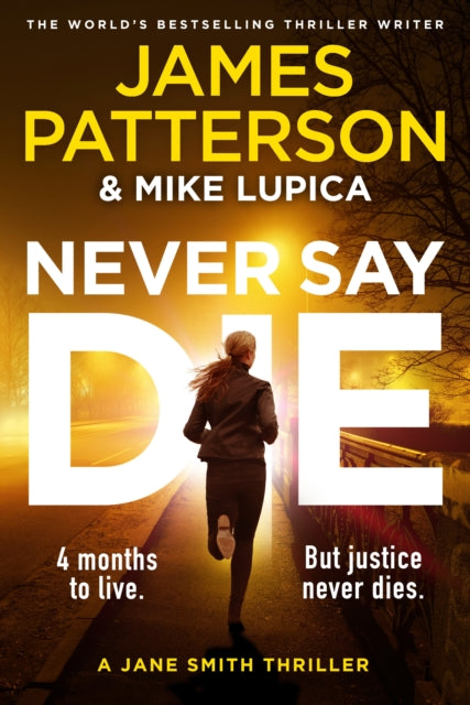 9781529922394, Never Say Die : A Jane Smith Thriller