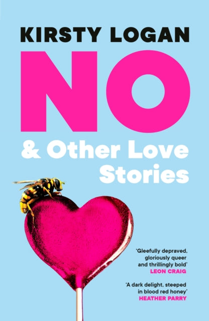 9781529924213, No & Other Love Stories