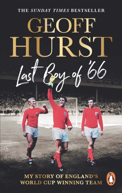 9781529938494-Last Boy of '66 : My story of England's World Cup winning team