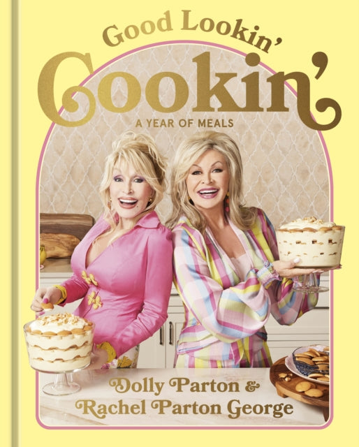 9781529939217-Good Lookin' Cookin' : A Year of Meals - A Lifetime of Family, Friends, and Food