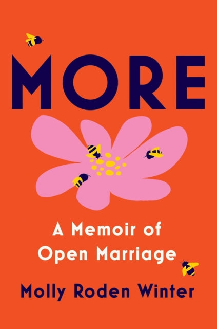 9781529940343-More : A Memoir of Open Marriage