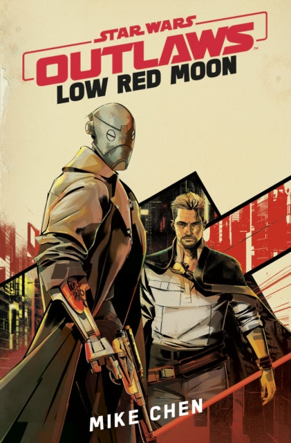 9781529945553, Star Wars Outlaws: Low Red Moon