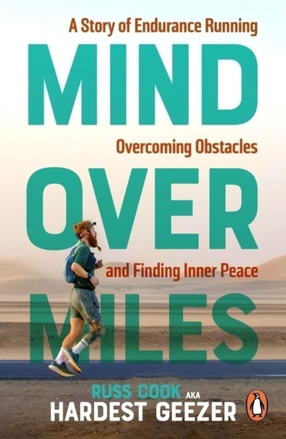 9781529945935, Mind over Miles : A Story of Endurance Running, Overcoming Obstacles and Finding Inner Peace