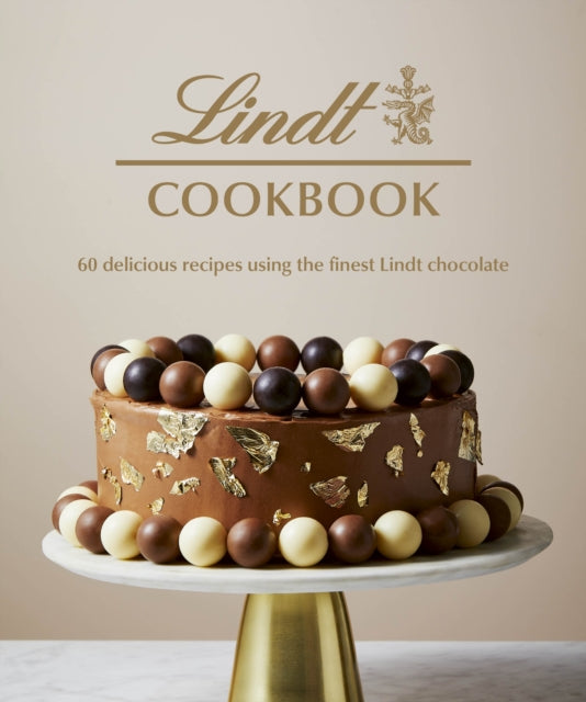9781529948707-Lindt Cookbook : 60 delicious recipes using the finest Lindt chocolate