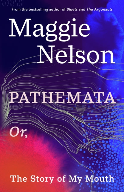 9781529951363, Pathemata : Or, The Story of My Mouth