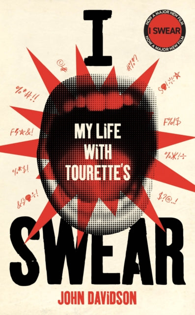 9781529961850, I Swear : My Life with Tourette's