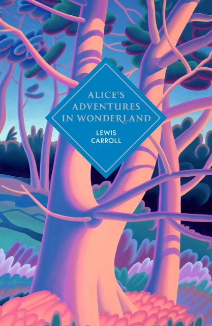 9781529962215, Alice's Adventures in Wonderland and Through the Looking Glass