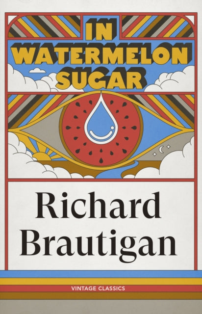 9781529982749, In Watermelon Sugar