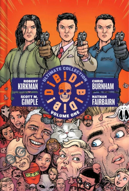 9781534328716, DIE! DIE! DIE! DELUXE HARDCOVER