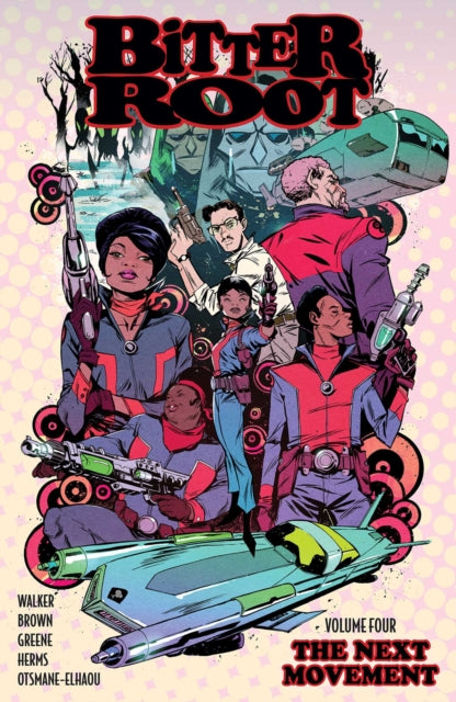 9781534331075, Bitter Root Volume 4: The Next Movement