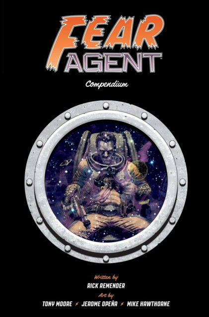 9781534335110, Fear Agent Compendium