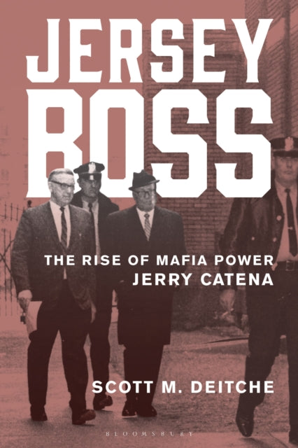 9781538194607, Jersey Boss : The Rise of Mafia Power Jerry Catena