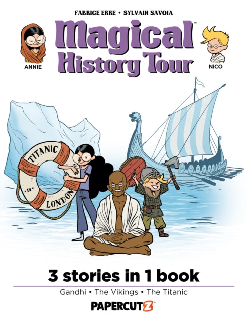 9781545818374, Magical History Tour 3-in-1 Vol. 3 : Collecting 'Gandhi', 'Vikings', and 'The Titanic'