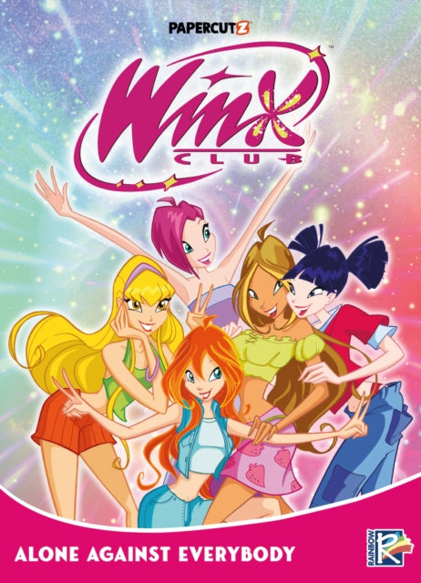 9781545821787, Winx Club Vol. 5 : Alone Agaist Everybody