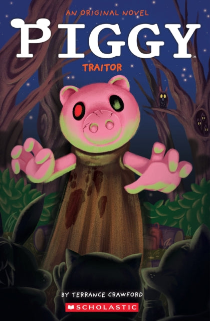 9781546137948-Piggy: Traitor