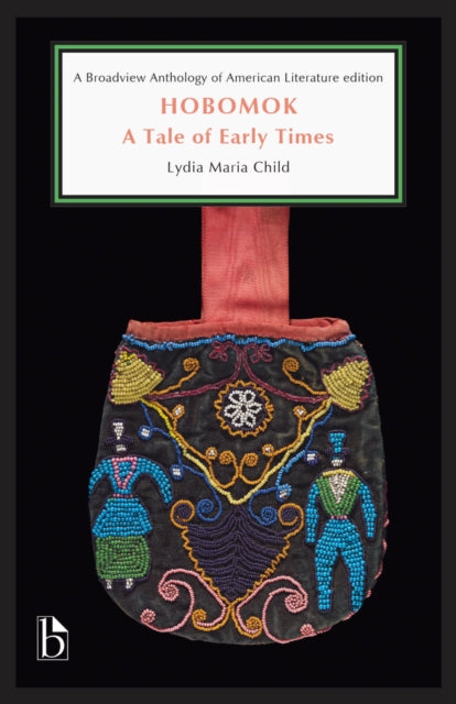9781554816446, Hobomok: A Tale of Early Times