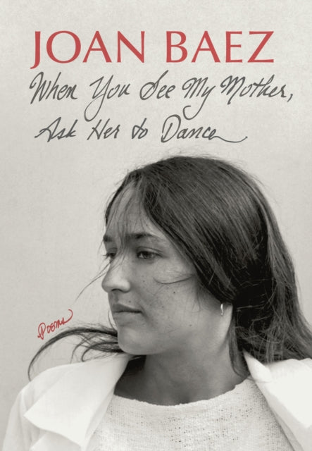 9781567928013-When You See My Mother, Ask Her to Dance : Poems