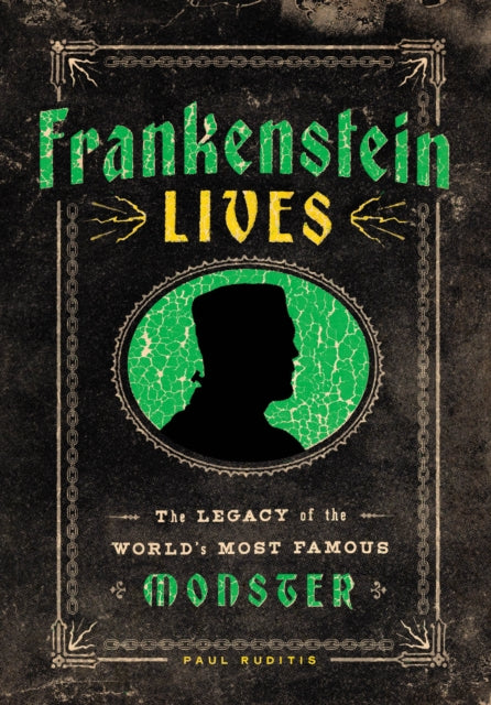 9781577155379, Frankenstein Lives : The Legacy of the World's Most Famous Monster