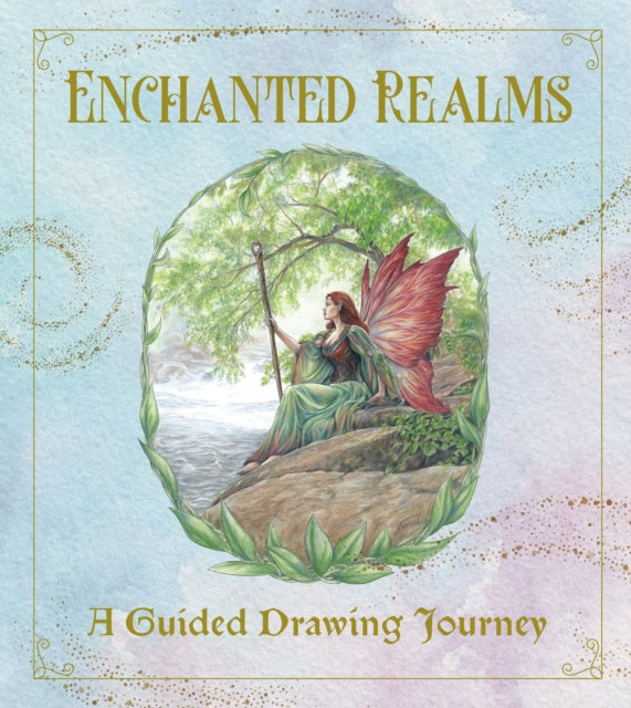 9781577158400, Enchanted Realms - A Guided Drawing Journey : An Interactive Sketchbook to Create Characters, Creatures, and Places of Dark Romance - With 50+ prompts and art to spark your�creativity