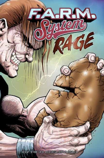 9781603095686, F.A.R.M. System (Book 2): Rage