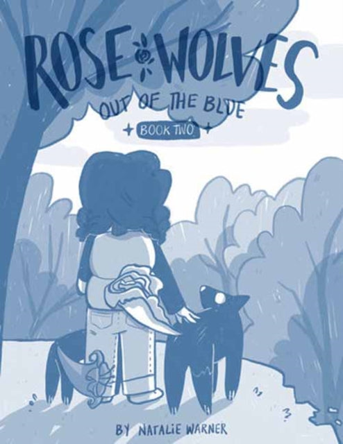 9781603095693, Rose Wolves (Book 2): Out of the Blue