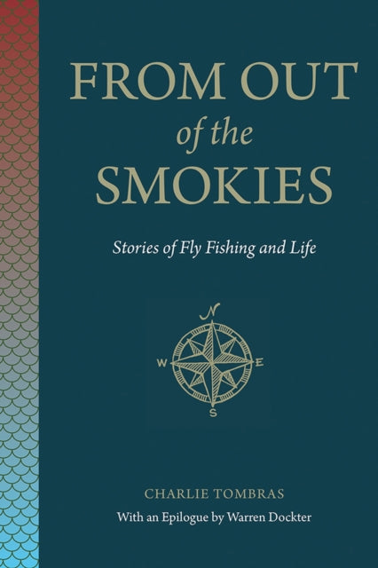 9781621909736, From Out of the Smokies : Stories of Fly Fishing and Life