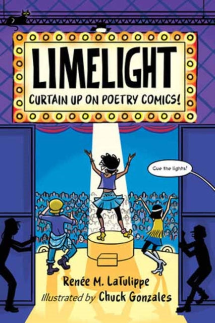 9781623541422, Limelight : Curtain Up on Poetry Comics!