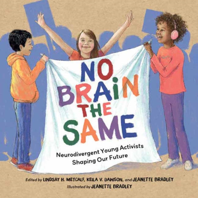 9781623545833, No Brain the Same : Neurodivergent Young Activists Shaping Our Future