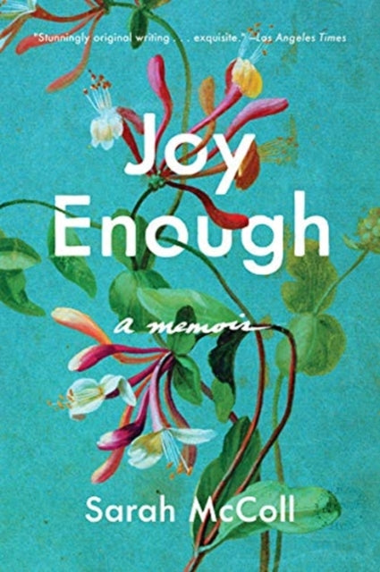 9781631496639, Joy Enough : A Memoir