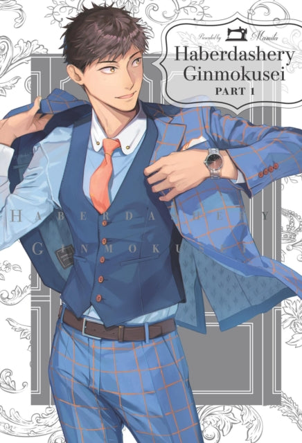 9781634424844, Haberdashery Ginmokusei, Part 1
