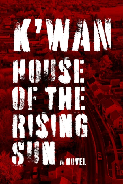 9781636142906, House of the Rising Sun : Brotherhood of Blood: Book 1