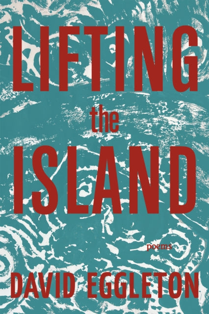 9781636282909, Lifting the Island : Poems